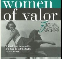 Women of Valor: Changing What We Teach and Learn about Jewish Women