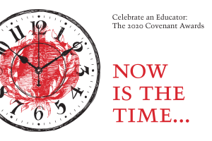 Now is the Time: The Nominations Process for the 2020 Covenant Awards is Open